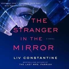 The Stranger in the Mirror Lib/E - Constantine, Liv