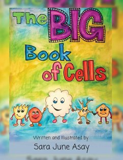 The BIG Book of Cells! - Asay, Sara June