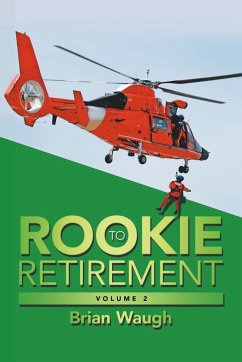 Rookie to Retirement - Waugh, Brian
