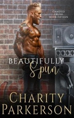 Beautifully Spun - Parkerson, Charity