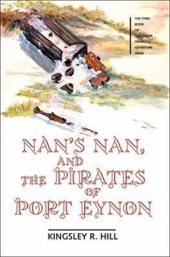 Nan's Nan and the Pirates of Port Eynon (eBook, ePUB) - Hill, Kingsley Ross