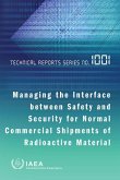 Managing the Interface Between Safety and Security for Normal Commercial Shipments of Radioactive Material