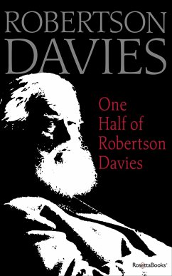 One Half of Robertson Davies - Davies, Robertson