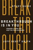 Breakthrough Is in You - Study Guide