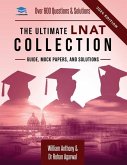 The Ultimate LNAT Collection: 3 Books In One, 600 Practice Questions & Solutions, Includes 4 Mock Papers, Detailed Essay Plans, Law National Aptitud