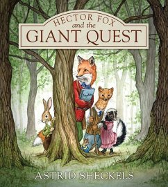 Hector Fox and the Giant Quest - Sheckels, Astrid