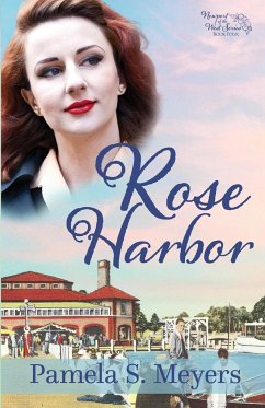 Rose Harbor - Meyers, Pamela S.
