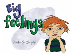 Big Feelings - Wright, Kimberly Suzanne