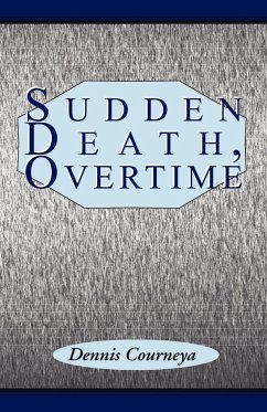 Sudden Death, Overtime