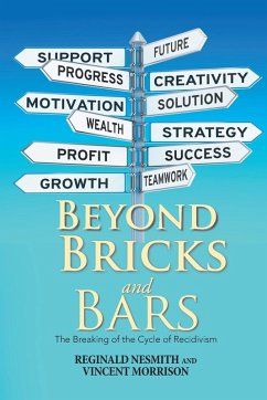 Beyond Bricks and Bars - Nesmith, Reginald; Morrison, Vincent