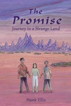 The Promise: Journey to a Strange Land - Szarek, Joseph; Ellis, Hank