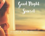 Good Night Sunset