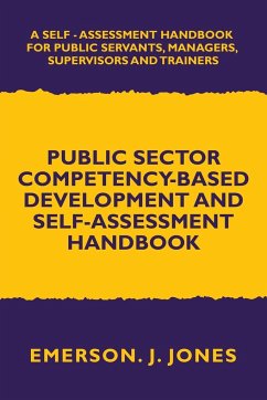 Public Sector Competency-Based Development and Self-Assessment Handbook - Jones, Emerson J.