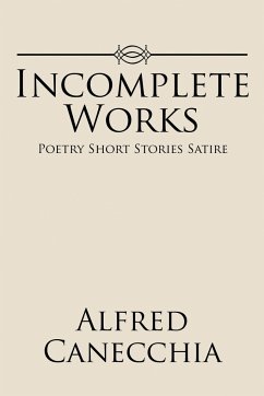 Incomplete Works - Canecchia, Alfred