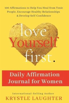 Love Yourself First Daily Affirmation Journal for Women - Laughter, Krystle