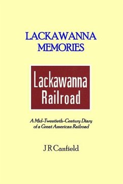 Lackawanna Memories - Canfield, J R