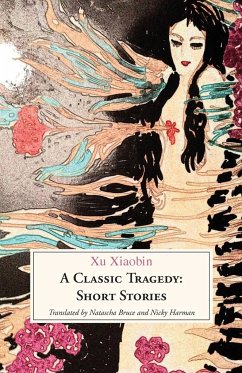 A Classic Tragedy - Xu, Xiaobin
