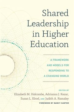 Shared Leadership in Higher Education - Cantor, Nancy