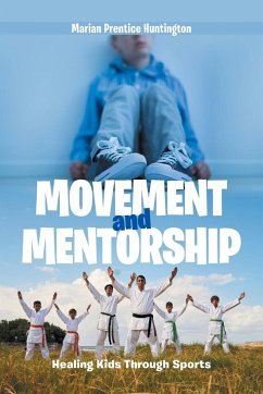 Movement and Mentorship - Huntington, Marian Prentice