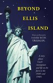 Beyond Ellis Island