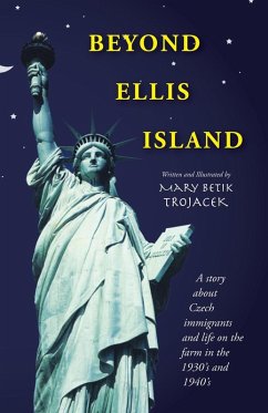 Beyond Ellis Island - Trojacek, Mary Betik