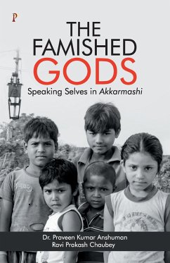 The Famished Gods - Kumar, Paraveen Anshuman