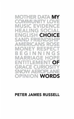 My Choice of Words - Russell, Peter James