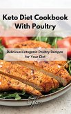 Keto Diet Cookbook With Poultry