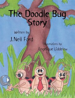 The Doodle Bug Story - Ford, J. Nell
