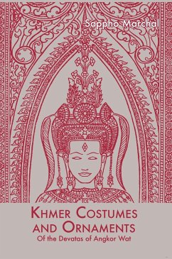 Khmer Costumes and Ornaments - Marchal, Sappho