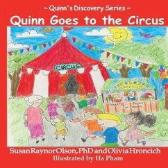 Quinn Goes to the Circus - Olson, Susan Raynor; Hroncich, Olivia