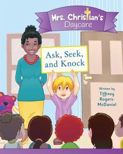 Ask, Seek and Knock - Rogers-McDaniel, Tiffiney