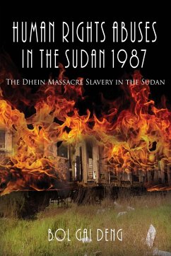 Human Rights Abuses in the Sudan 1987 - Deng, Bol Gai