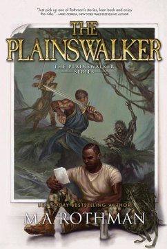 The Plainswalker - Rothman, M. A.