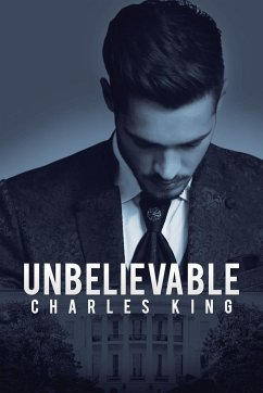 Unbelievable - King, Charles
