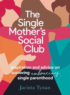 The Single Mother's Social Club - Tynan, Jacinta