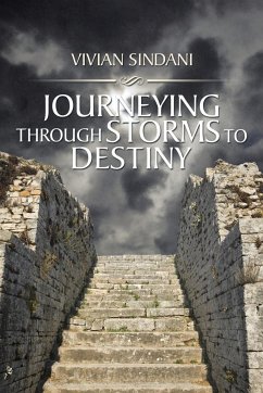 Journeying Through Storms to Destiny - Sindani, Vivian