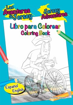 Las Aventuras de Jersey - Jersey Adventures: Bilingual Bilingue - Libro para Colorear - Coloring Book - Varela, Andres