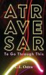 Atravesar - To Go Through This - Bild 1