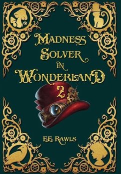 Madness Solver in Wonderland 2 - Rawls, E E