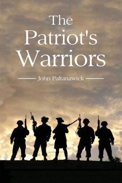 The Patriot's Warriors - Paltanawick, John
