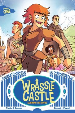 Wrassle Castle Book 1 - Tobin, Paul; Coover, Colleen