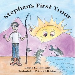 Stephen's First Trout - Robison, Jesse C.