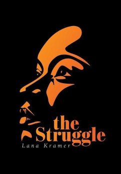 The Struggle - Kramer, Lana