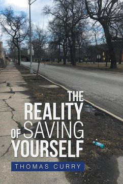 The Reality of Saving Yourself - Curry, Thomas