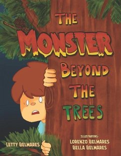 The Monster Beyond the Trees - Belmares, Letty