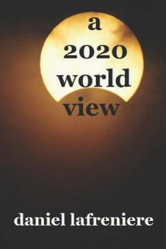 A 2020 world view - Lafreniere, Daniel