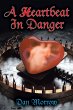 A Heartbeat in Danger - Bild 1