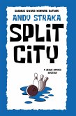 Split City: A Jesus Spares Mystery