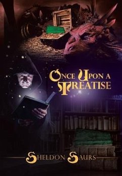 Once Upon a Treatise - Saurs, Sheldon